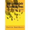 Understanding Emily Dickinson's Set Poems: A-Level Study Guide