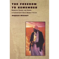 The Freedom to Remember: Narrative, Slavery, and Gender in Contemporary Black Women's Fiction