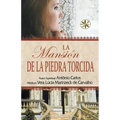 La Mansión de la Piedra Torcida