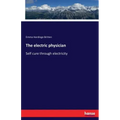 The electric physician: Self cure through electricity