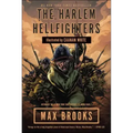The Harlem Hellfighters