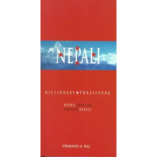 Nepali-English/English-Nepali Dictionary & Phrasebook