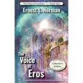 The Voice of Eros (Illustrated): Collector's Edition