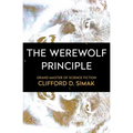 The Werewolf Principle