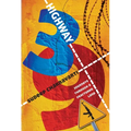 Highway 39: Journeys Through a Fractured Land