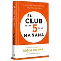 El Club de Las 5 de la Mañana (Edición Limitada Firmada) / The 5am Club (Limited Signed Edition)