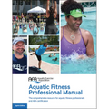 Aquatic Fitness Professional Manual