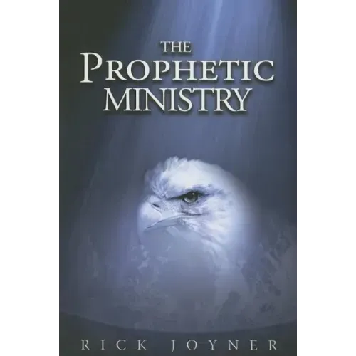 The Prophetic Ministry