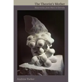 The Theorist's Mother