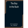 The Boy in the Bush