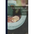 The Energies of Men
