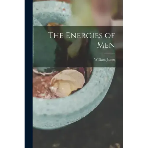The Energies of Men