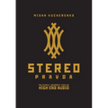 StereoPravda: Politically Incorrect View On High End Audio