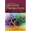 Behavior Theory in Health Promotion Practice and Research