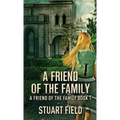 A Friend Of The Family
