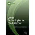 Omics Technologies in Food Science