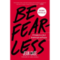 Be Fearless: 5 Principles for a Life of Breakthroughs and Purpose