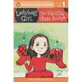 Ladybug Girl: Do You Like These Boots?