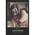 Leyendas: Historias que me asustaron de pequeña