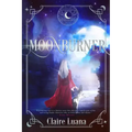 Moonburner