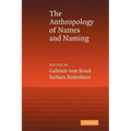 An Anthropology of Names and Naming