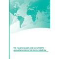 The Paracel Islands and U.S. Interests and Approaches in the South China Sea