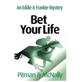 Bet Your Life
