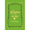 The Kingdom of Grape