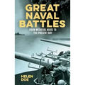 Great Naval Battles: From Medieval Wars to the Present Day
