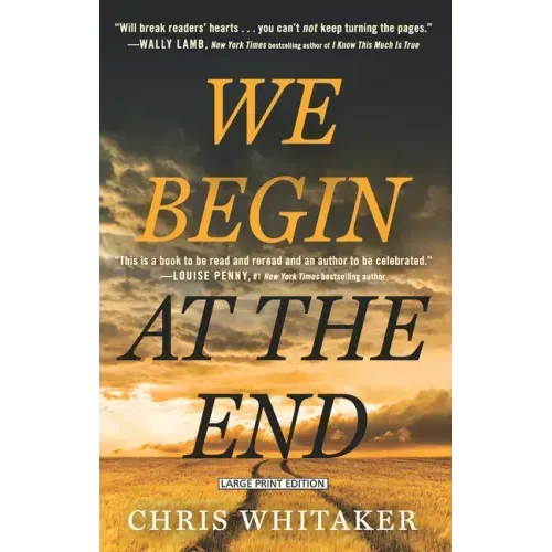 We Begin at the End