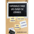 Materiales para las clases de español