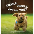 Doodle, Doodle, What Are You?