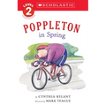 Poppleton in Spring (Scholastic Reader, Level 2)