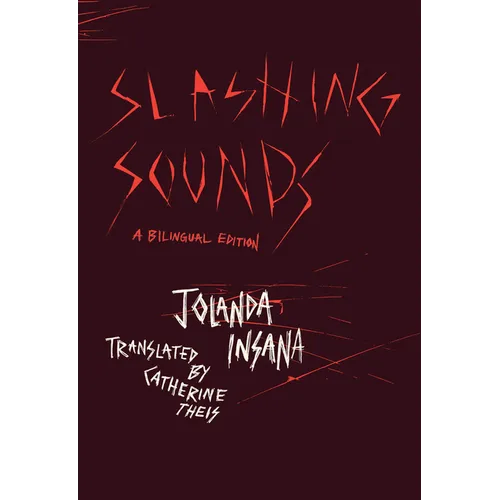 Slashing Sounds: A Bilingual Edition
