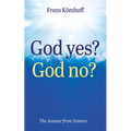 God Yes? God No?
