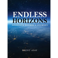 Endless Horizons: Journeys Within A Journey