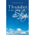 Thunder in the Sky