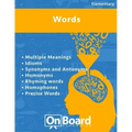 Words: Multiple Meanings, Idioms, Synonyms and Antonyms, Homonyms, Rhyming Words, Homophones, Precise Words
