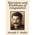 Marxism and Problems of Linguistics