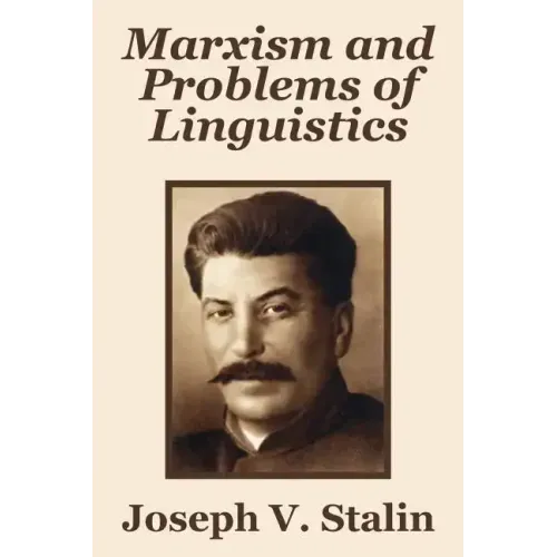 Marxism and Problems of Linguistics