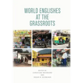 World Englishes at the Grassroots