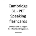 Cambridge B1 - PET Speaking flashcards