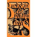 Buckskin and Blanket Days
