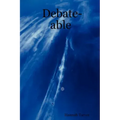 Debate-able