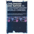 Childhood and Nation in Contemporary World Cinema: Borders and Encounters