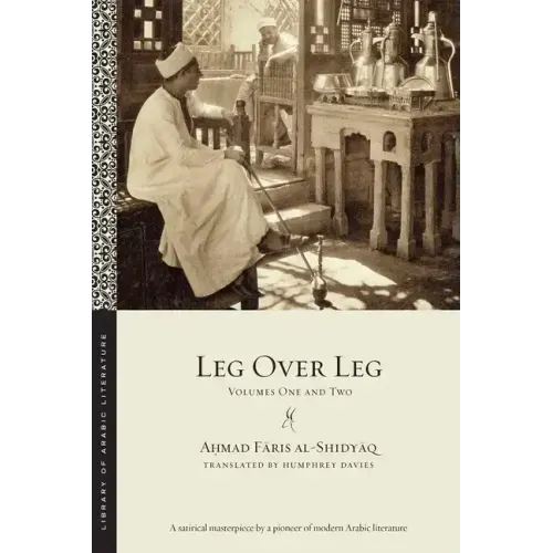 Leg Over Leg: Volumes One and Two