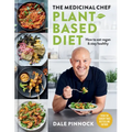 The Medicinal Chef: Plant-Based Diet - How to Eat Vegan & Stay Healthy