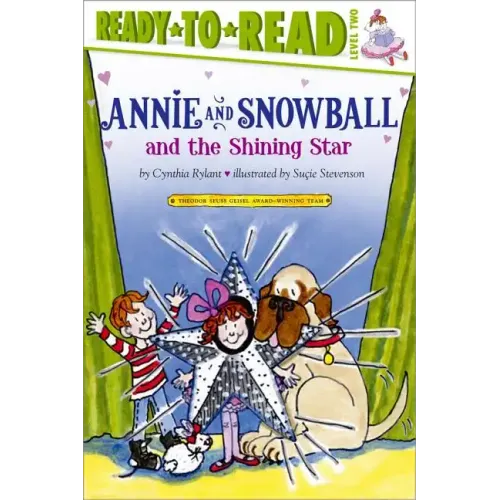 Annie and Snowball and the Shining Star: Ready-To-Read Level 2
