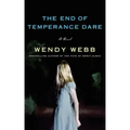 The End of Temperance Dare