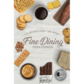 Fine Dining Prison Cookbook: 150 Secrets From "The Inside"